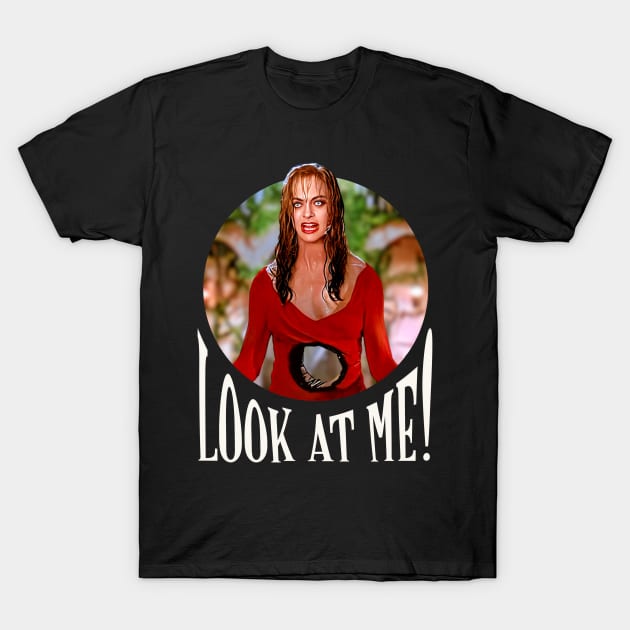 Death becomes her - Look at me Ernest - Helen quote T-Shirt by EnglishGent